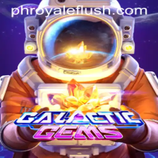 GalacticGems: Explore the Cosmic World and Discover the ROYALE FLUSH